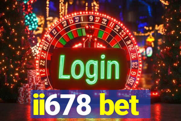 ii678 bet